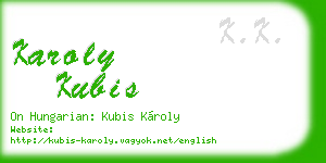karoly kubis business card